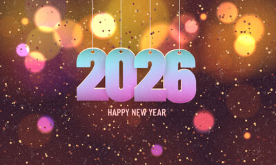 Happy new year 2026. Hanging white paper number with confetti on a colorful blurry background. Happy New Year modern design with 2026 logo made of 3d vibrant numbers on backlight background