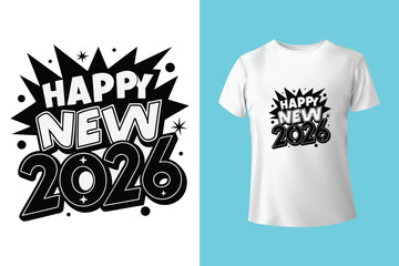 Cheers to a bright new year 2026 typography design for t shirt mockup