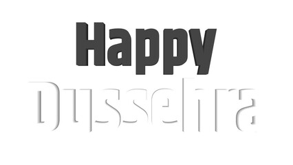 Obraz premium Happy Dussehra greeting with black and faded white text, simple modern typography design for Vijayadashami festival wishes on transparent background