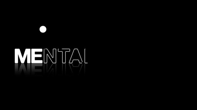 animated jumping or bouncing ball Mental Health text word lettering typography glow neon reveal, Bright letters jump in the inscription theme video,motion seamless loop white type on black bg  
