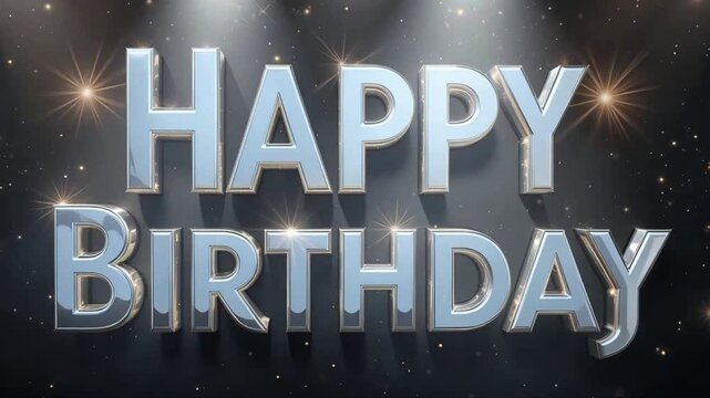 Happy birthday text in silver against dark background with sparkling light effects