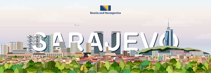 Sarajevo cityscape colorful vector illustration with a big city name on the background. Travel trendy poster