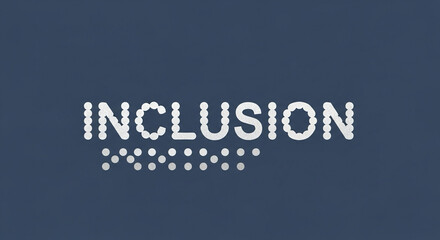 Obraz premium Minimal poster design: bold Braille dots forming the word “Inclusion.”