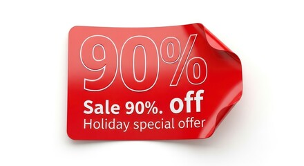 Red sticker with 90 text and a curled corner promoting a holiday special offer