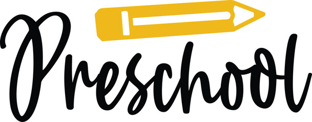 Preschool typography clip art design on plain white transparent isolated background for card, shirt, hoodie, sweatshirt, apparel, tag, mug, icon, poster or badge