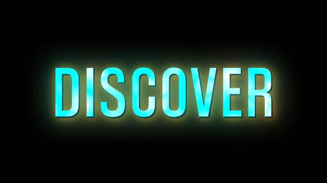 Shiny Discover animated text with glowing blue effect on dark background, great for travel, adventure, innovation, and inspirational creative projects.
