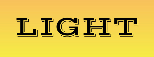 LIGHT bold uppercase text with black outline and shadow on orange-yellow gradient background, radiant and uplifting design ideal for energy branding, wellness themes, and sunlight-inspired creative pr