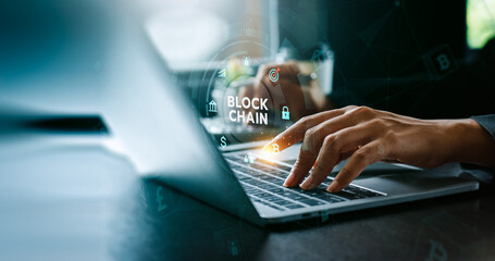 Blockchain technology concept with hand typing on laptop, secure decentralized digital ledger system for cryptocurrency, Bitcoin transaction, fintech innovation, financial security, data transparency
