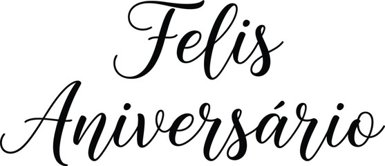 Calligraphic Felis Aniversário Lettering, Elegant Script, Isolated on Transparent Background