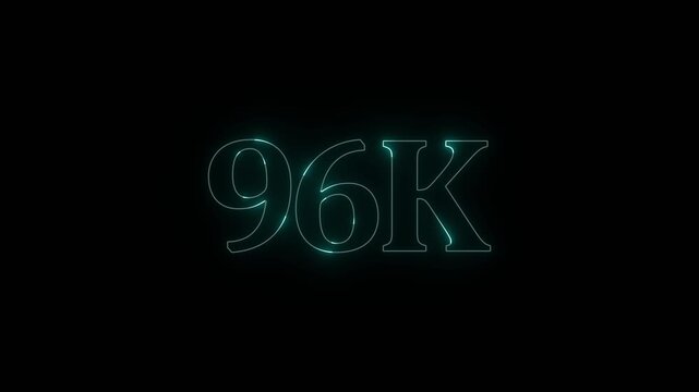 Glowing neon 96K light text animation. Shining neon number motion graphic for 96K followers and subscribers celebration. Social media milestone achievement, Motion graphics of 96K concept.