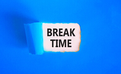 Break time symbol. Concept word Break time on beautiful white paper. Beautiful blue paper background. Business break time concept. Copy space.