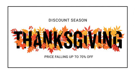 Thanksgiving banner design featuring autumn leaves and berries surrounding the text, promoting discount season with price reductions up to 70% off, ideal for sale advertisements