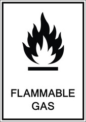 Flammable Gas Warning Sign with Black Flame Icon and Safety Instructions