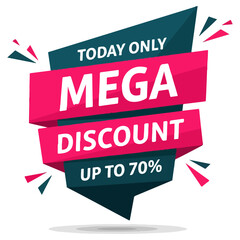 Mega Discount Today Only Up To 70 Percent Off Promotion.