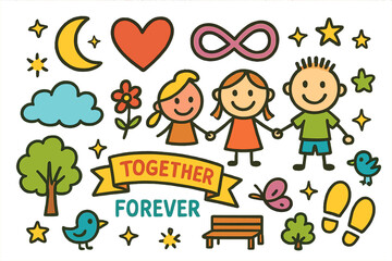 Fototapeta premium Together Forever Doodle. Colorful Hand-drawn doodle Children illustration Together Forever hearts, infinity symbol, holding hands, couple, stars, moon, flower,