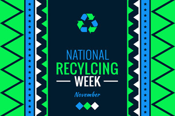 National recycling week november celebration for environmental awareness