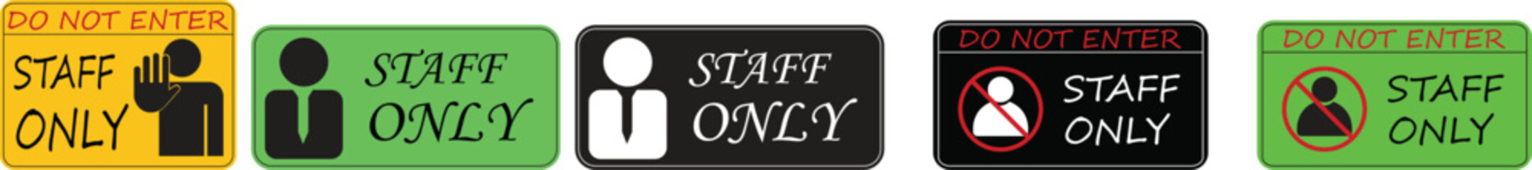 Do Not Enter Staff Only Icon set. Prohibition sign with text and silhouette of person with stop hand gesture. Warning Sign . Information Signs. danger zone symbol. safety entry person symbols.