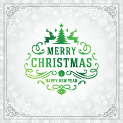 Green Merry Christmas and Happy New Year decorative typography with ornaments on white background