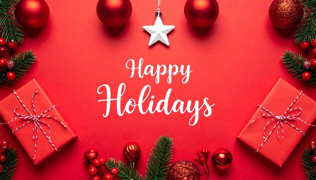 Holiday greeting card with red background, festive decorations, and "Happy Holidays" text in white script.