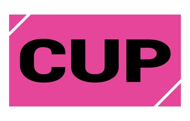 CUP text written on pink-black stamp sign.