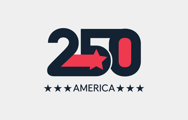 America 250 Anniversary Logo 1776 to 2026 Vector Design. Patriotic emblem suitable for Independence Day celebrations, commemorative events, and national branding.