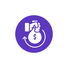 Vector icon representing getting a refund, cashback reward, or financial return on investment with a hand holding a money bag