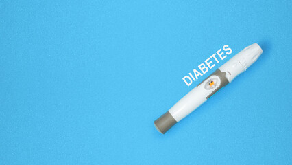 Lancet for checking blood sugar level with text of diabetes in a blue background. Copy space. Concept of diabetes or a healthy lifestyle