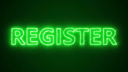 Dynamic Neon 'Register' Sign Animation in Vibrant Green - Loopable Visuals for Digital Platforms and Promotional Material, Captivating and modern