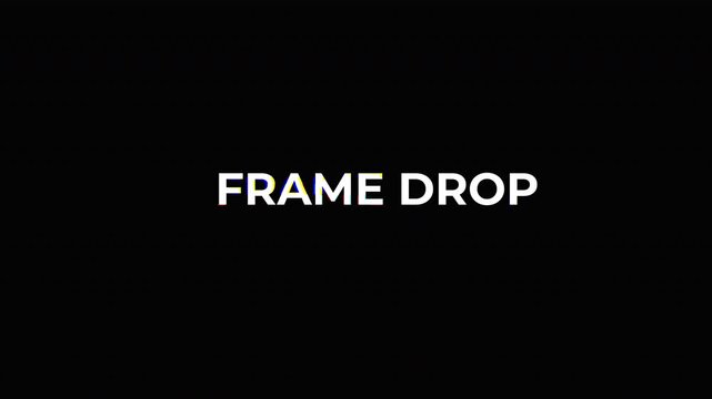 Dynamic Frame Drop Text Animation with Digital Glitch Effect with transparent background.