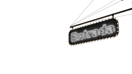 Cartel ne&oacute;n Entrada blanco alfa.