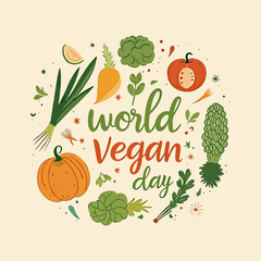 Vegan world day vegetables typography, vector art illustration.