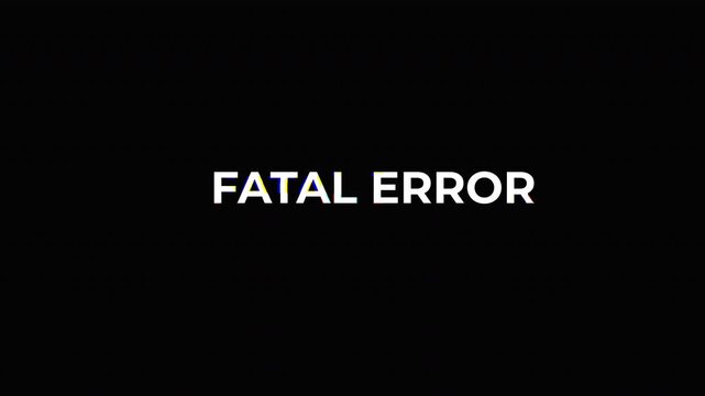 Digital Glitch Fatal Error Text Animation on Black Background with transparent background.