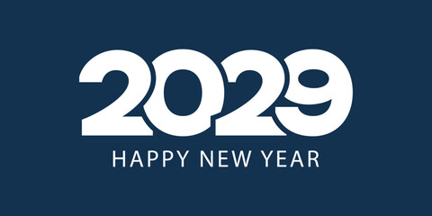2029 Happy new year. Design template for new year celebration. 2029 calendar. Year 2029 celebration greeting background template