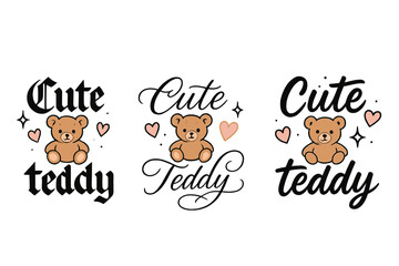 Charming Teddy Calligraphy. Cute teddy. Create a calligraphy lettering illustration of the phrase: Cute teddy.