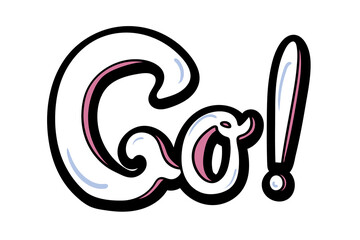 Obraz premium Png go! typography word sticker