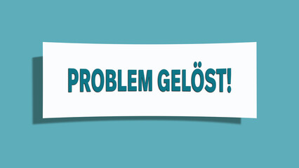 Problem geloest (problem solved) - A card isolated on light green background.