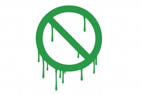 Prohibition warning sign dripping green paint, stop symbol for forbidden content or restricted access on transparent background