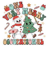 Naklejka premium One Very Merry Occupational Therapist