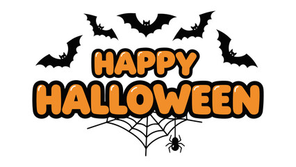 Spooky Halloween Celebration: A vibrant and cheerful image that captures the spirit of Halloween, with cheerful lettering, spooky spiderweb, and bats, evoking a sense of joy and anticipation.