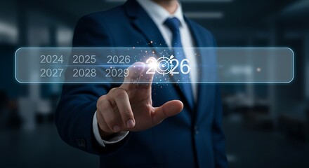 Businessman in a suit interacting with a futuristic digital display showing years and a glowing number 2026