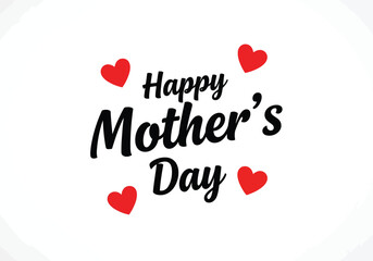 Vector illustration of happy mothers day text with small red hearts scattered around, celebrating motherhood and love on a