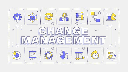 Change management light word concept. Innovations in organization workflow. Business strategy. Typography banner. Vector illustration with title text, editable icons color. Hubot Sans font used