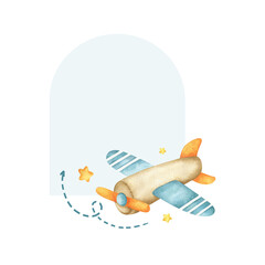 Airplane with propeller, arrow and stars children frame. Template of Invitation card aircraft for newborn. Watercolor hand drawn kids background for birthday, baby shower, poster of Air Transport