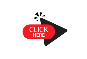 click here sign on white background	