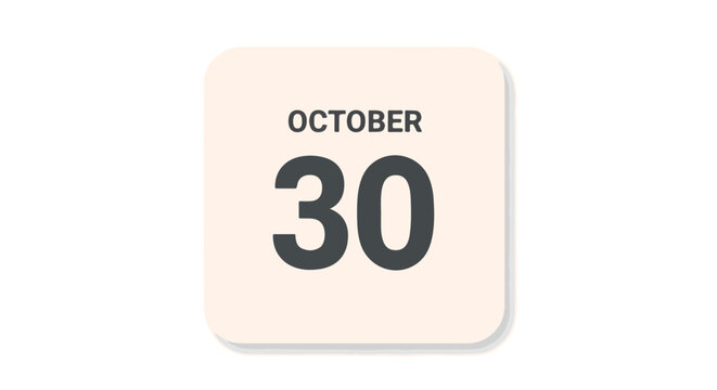 October 30th Isolated Calendar Icon: A clean, minimalist graphic representing a specific date, ideal for reminders and event promotions