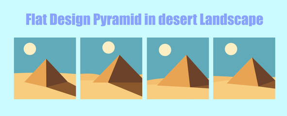 Pyramid and Sun in the Desert - Various Views, Simple Flat Design 4-in-1