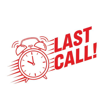 Urgent last call alarm clock graphic for time sensitive announcements and sales isolated on transparent background