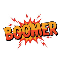 Boomer Comic Style Pop Art Speech Bubble Explosion on White Background
