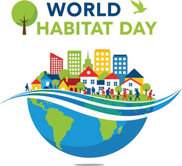 World Habitat Day concept: Community, environment, and global awareness