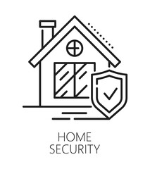 Home security and safety line icon or sign. Property security outline vector icon, house protection line sign. Building alarm service symbol or home safety outline pictogram with house and shield